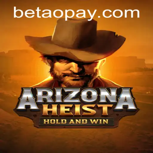 ArizonaHeist: A Thrilling Adventure Awaits in the Wild West