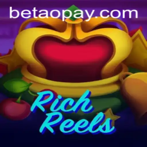 Exploring RichReels: Betao's Latest Gaming Sensation